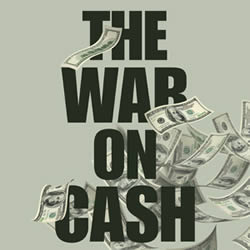 War on Cash