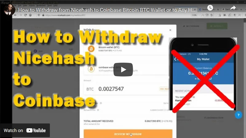 How to Withdraw from Nicehash to Coinbase Bitcoin BTC Wallet or to Any Hard Wallet 
