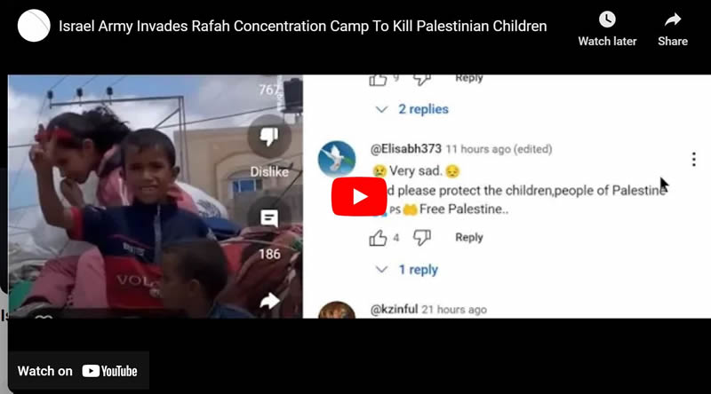 Fourth Reich Invades Rafah Concentration Camp To Kill Palestinian Children