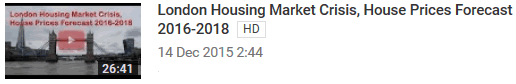 London Housing Market Crisis, House Prices Forecast 2016-2018