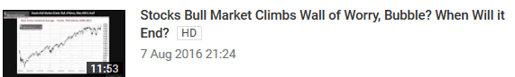 Stocks Bull Market Climbs Wall of Worry, Bubble? When Will it End? 