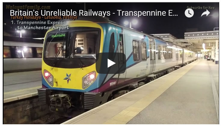 Britain's Unreliable Railways - Transpennine Express to Manchester Airport 