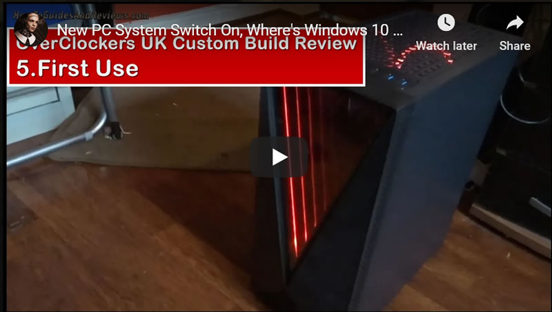 New PC System Switch On, Where's Windows 10 Licence Key? Overclockers UK OEM Review (5)