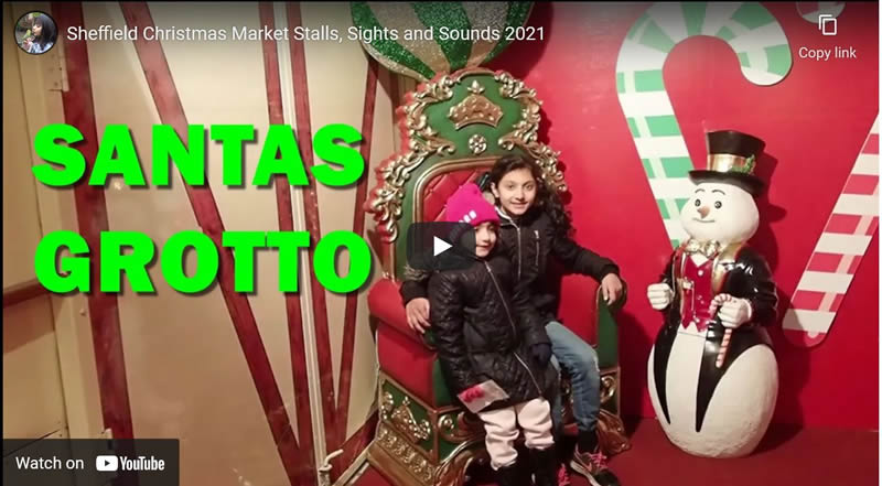 Sheffield Christmas Market 2021 SANTAS GROTTO at Peace Gardens, City Centre Sights and Sounds
