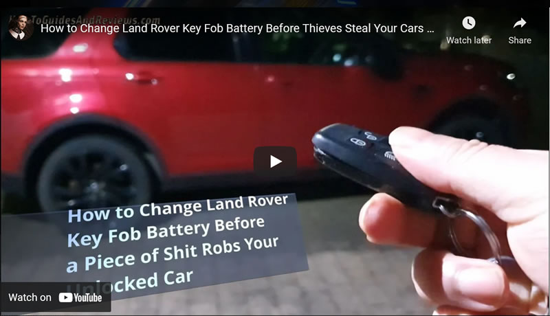 How to Change Land Rover Key Fob Battery Before Thieves Steal Your Cars Contents - Discovery Sport