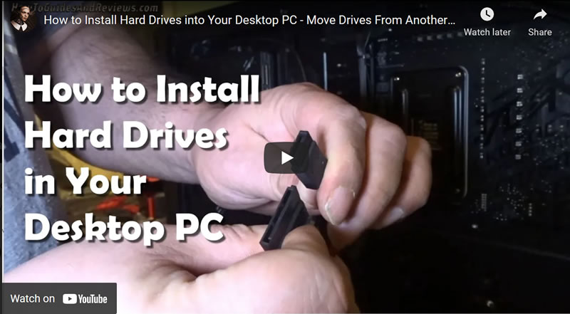 How to Install Hard Drives into Your Desktop PC - Move Drives From Another Computer
