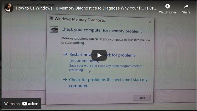 How to Us WIndows 10 Memory Diagnostics Tool to Diagnose Why Your PC is Crashing Check list